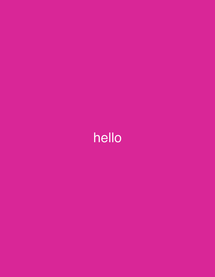 Simple "hello" message displayed on magenta background in Bulgaria