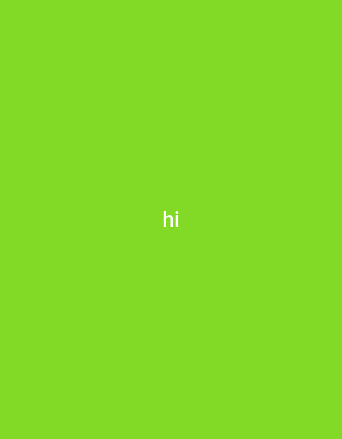 The image is a simple, solid green background with the white text "hi" in the center. The text is in a sans-serif font and appears to be slightly off-center, leaning towards the right side of the image. There are no people, objects, or scene details visible. The background color is a bright, vibrant green, reminiscent of lime or grass green. The time of day, weather, location cues, and emotions are not discernible from the image. The text "hi" is the only notable detail present.