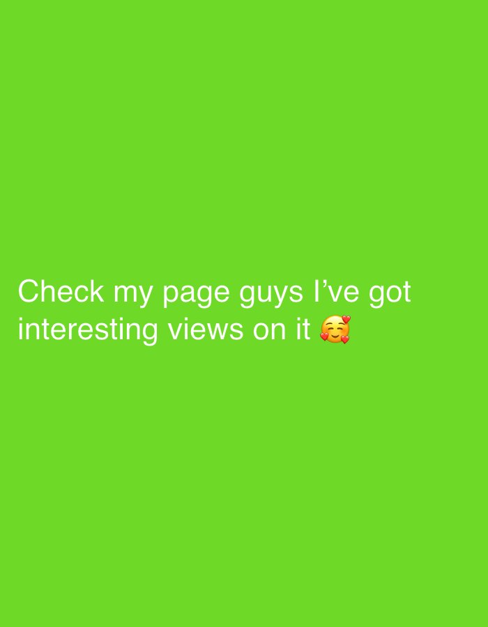 The image is a digitally generated graphic with a bright green background. White text overlays the bottom portion of the image, reading "Check my page guys I've got interesting views on it". To the right of the text is a smiling emoji with hearts around it. There is no discernible connection to Jalingo, Nigeria or any real-world environment.