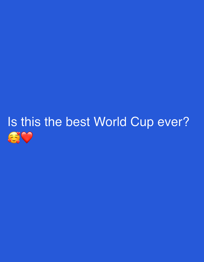 The image shows a text overlay on a solid blue background. The text, in white font, reads "Is this the best World Cup ever?". To the left of the text are two emojis: a face with hearts and a red heart. The image does not contain any information or visual elements related to the city of Jalingo, Nigeria.