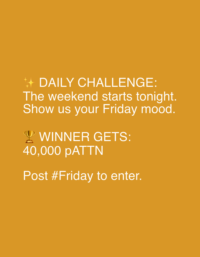 The image is a social media graphic with a yellow-orange background. White text overlays the image. At the top, it reads "DAILY CHALLENGE:". Below that, it says "The weekend starts tonight. Show us your Friday mood." Further down, a trophy emoji is followed by "WINNER GETS: 40,000 pATTN". The bottom line of text is "Post #Friday to enter." The image does not depict any real-world location, including Męcina, Poland. It is a digital graphic.