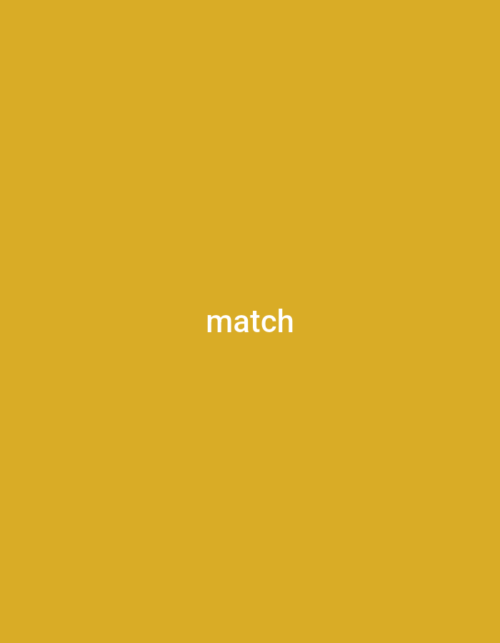 The image is a plain, solid ochre background. Centered in the frame, the word "match" is displayed in white, sans-serif font. There are no other discernible objects or features in the image. There is no information within the image that provides any context about its location, including in the city of Jalingo, Nigeria.