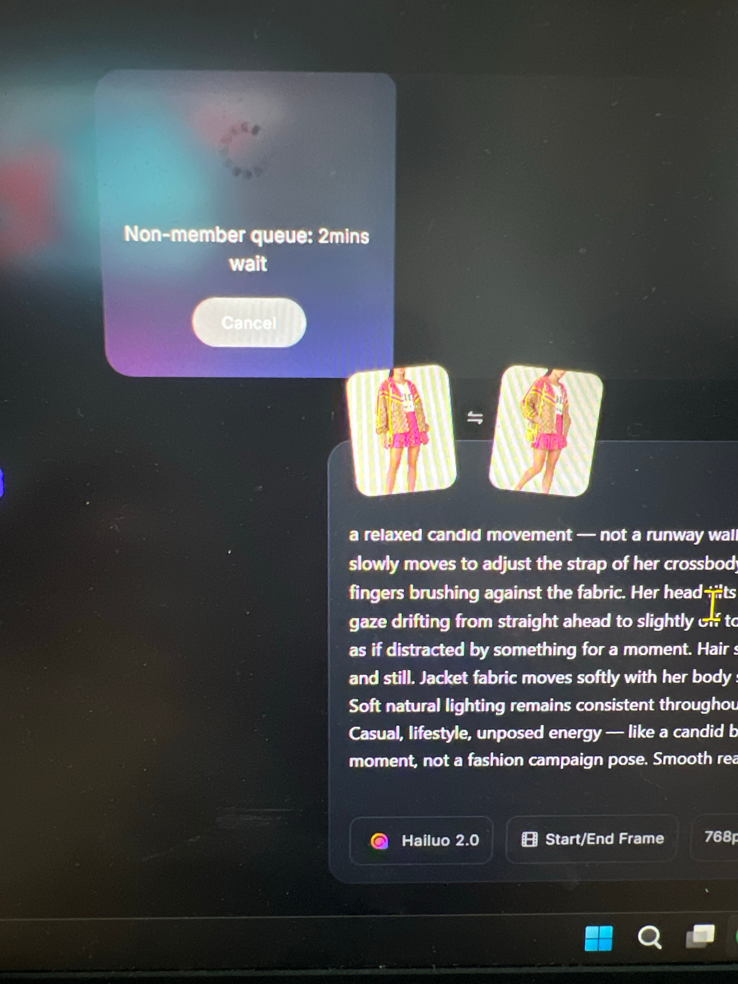 This is a screenshot of a computer screen displaying a user interface for an AI video generation tool. In the top left quadrant, there is a pop-up window with a loading spinner, text that reads "Non-member queue: 2mins wait," and a "Cancel" button. To the right of this, two identical square images of a woman in a pink skirt and a yellow and pink patterned jacket are displayed, separated by an equals sign. Below these images, there is a block of text that describes a scene, likely for video generation. The text reads: "a relaxed candid movement — not a runway walk, she slowly moves to adjust the strap of her crossbody bag, fingers brushing against the fabric. Her head tilts, her gaze drifting from straight ahead to slightly off to the side, as if distracted by something for a moment. Hair sleek and still. Jacket fabric moves softly with her body. Soft natural lighting remains consistent throughout. Casual, lifestyle, unposed energy — like a candid behind-the-scenes moment, not a fashion campaign pose. Smooth real". At the bottom of the screen, there are icons for "Hailuo 2.0," "Start/End Frame," and resolution settings, as well as Windows taskbar icons. The scene is illuminated by the computer screen, and the background is a dark, reflective surface, likely a desk or table. The image is taken from a high angle, looking down at the screen. The location of Kropyvnytskyi, Ukraine is not discernible from the image.