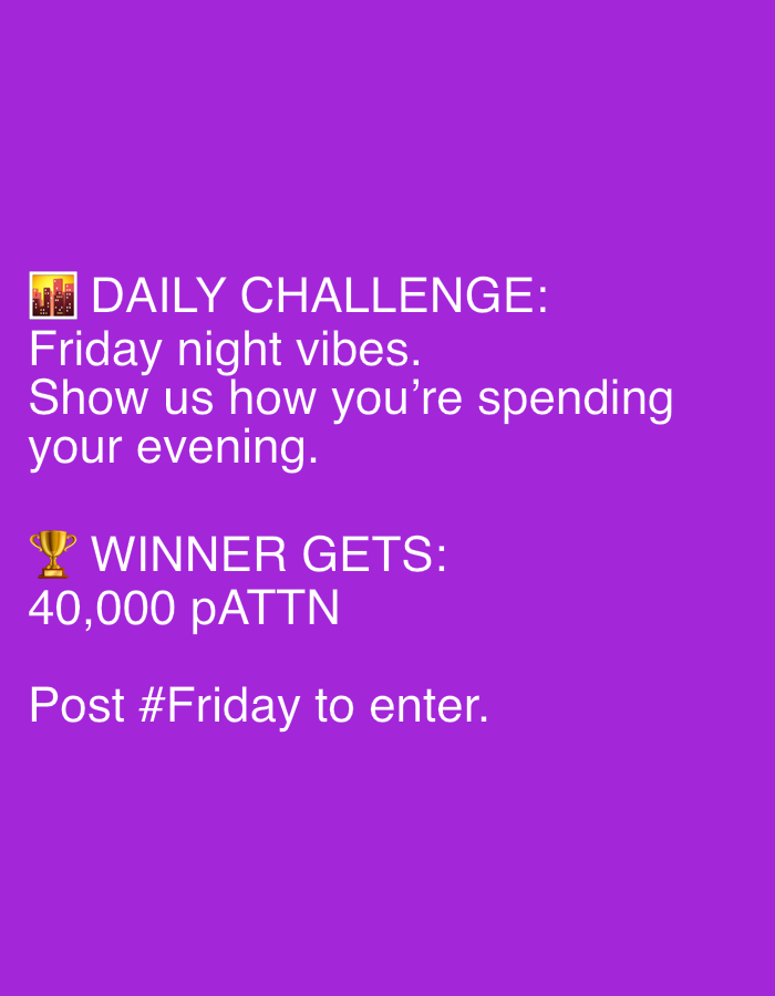 The image is a digital graphic with a solid purple background. Text overlays the background, featuring a "DAILY CHALLENGE" with the caption "Friday night vibes. Show us how you're spending your evening." Below this, it states "WINNER GETS: 40,000 pATTN" and instructs users to "Post #Friday to enter." Emojis of a city skyline and a trophy are used to punctuate the text. The image does not depict any elements related to the city of Męcina, Poland.