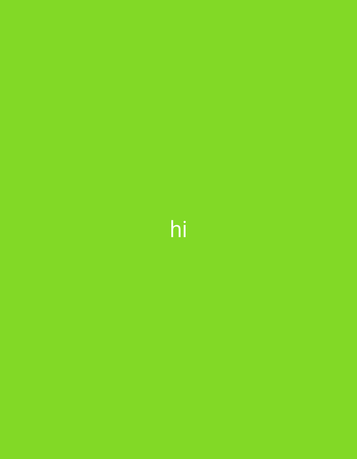 The image is a solid, bright green background with the word "hi" in white text centered horizontally and slightly below the vertical center of the image.