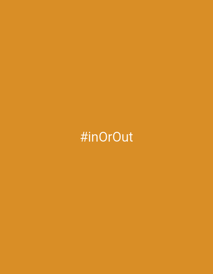 The image features a plain, solid orange background. In the center of the image, white text reads "#inOrOut". There are no people, objects, or a discernible scene or setting. The image is likely a graphic or a social media post. No activity or event is taking place. No notable details regarding time of day, weather, or location cues are present. The only visible text is "#inOrOut". The provided location context of Đà Nẵng, Vietnam, is not visually evident in the image itself.