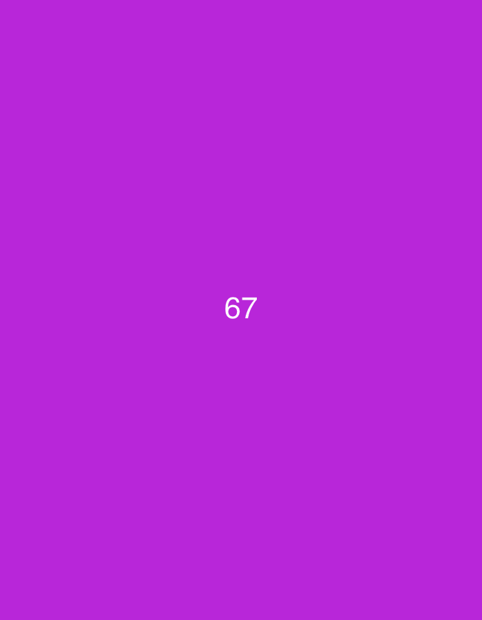 The image is a solid purple background with the number "67" in white text centered in the lower half of the frame. There are no people, objects, or environmental features visible, and therefore it cannot be located in Chișinău, Moldova.