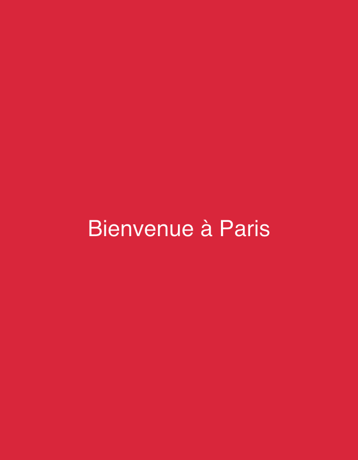 The image is a solid red background with white text in the center that reads "Bienvenue à Paris." There are no people, objects, or any environmental context visible in the image. The image is not located in Cannes, France.