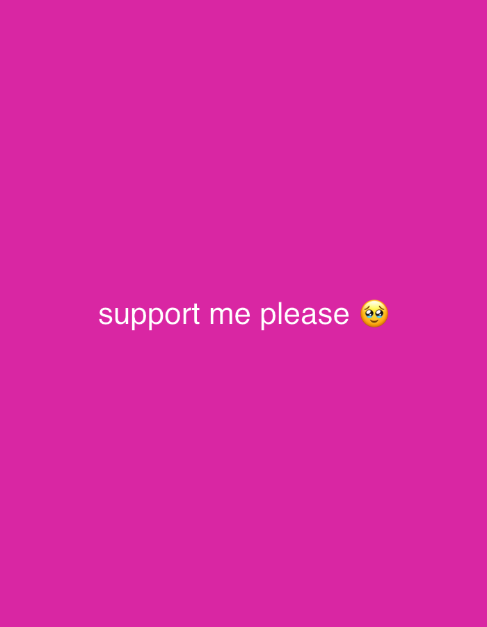 The image displays text on a solid pink background. The text, written in white, says "support me please" and is accompanied by a yellow emoji with wide, tearful eyes. There is no discernible location in Plovdiv, Bulgaria, or any other environmental details present in the image.