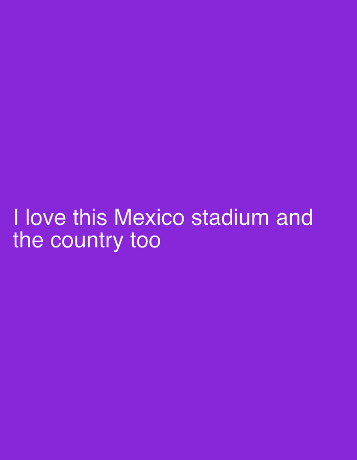 The image displays white text on a solid purple background. The text reads, "I love this Mexico stadium and the country too". There are no people, objects, or any discernible environmental details present in the image. The provided information about the location in Jalingo, Nigeria, cannot be verified from the visual content of the image.