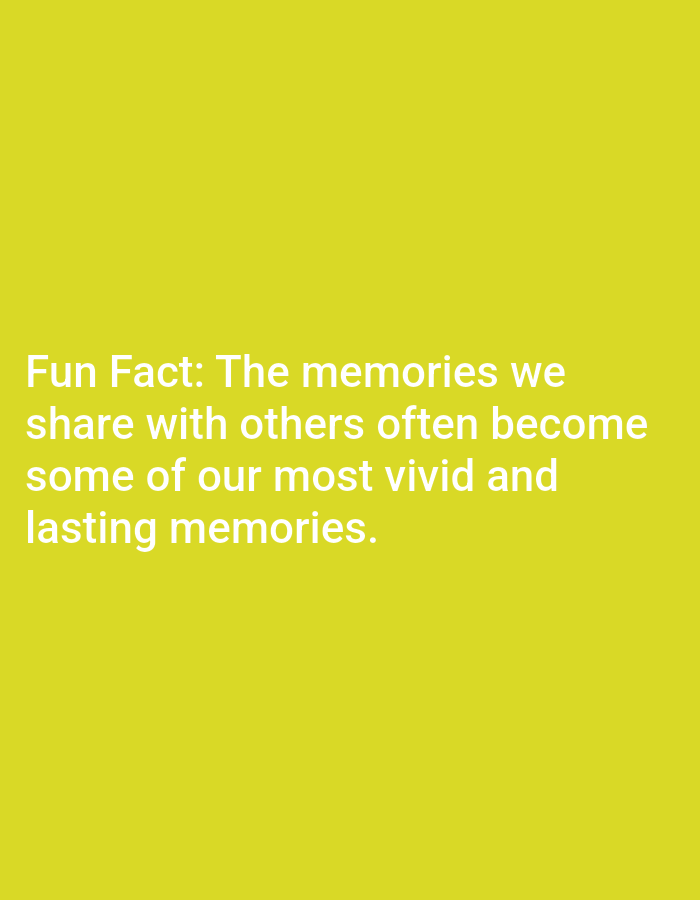 The image is a text overlay on a solid yellow background. The text reads: "Fun Fact: The memories we share with others often become some of our most vivid and lasting memories." There is no discernible location in Lagos, Nigeria, or any specific details about people, objects, actions, interactions, or environment.