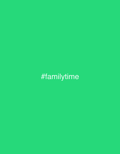 This is a square, digital media file with a bright, solid green background. Centered in the lower half of the frame, in white text, is the hashtag "#familytime". The image is simple and lacks any subjects, objects, or setting details beyond the text and background color. No specific activity or event is depicted. The overall impression is one of a graphic or meme intended to convey a concept rather than document a scene. There are no indications of time of day, weather, location cues, or emotions. The only notable detail is the visible text "#familytime".