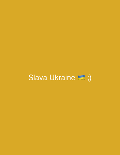 The image displays the phrase "Slava Ukraine" written in white text against a solid yellow background. Next to the text, there is an emoji of the Ukrainian flag, followed by a smiley face emoji. The text is positioned in the lower center of the image. There is no visible information within the image that would allow for a description of its location in Gelsenkirchen, Germany, or any details about people, objects, actions, or interactions.