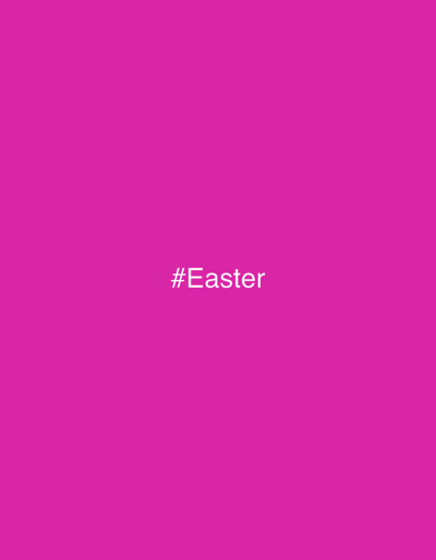 A plain pink background with the white text "#Easter" in the center.