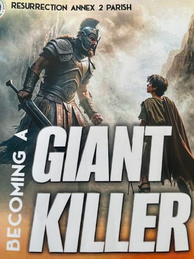 The image is a poster for "Resurrection Annex 2 Parish" which reads "BECOMING A GIANT KILLER". The poster depicts a scene from a story or a religious parable, likely David and Goliath, with a large, heavily armored warrior facing a much smaller boy. The warrior, wearing a helmet with a plume and intricate armor, holds a large sword. The boy, dressed in a simple robe and cape, looks up at the warrior. The background suggests a rocky, mountainous environment with dramatic lighting and clouds. The text "RESURRECTION ANNEX 2 PARISH" is at the top, and "BECOMING A GIANT KILLER" is prominently displayed in large white font across the image. The poster is in Ojomu, Nigeria.