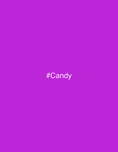The image is a solid purple color with the text "#Candy" in white in the center. There are no elements in the scene to relate to a city.