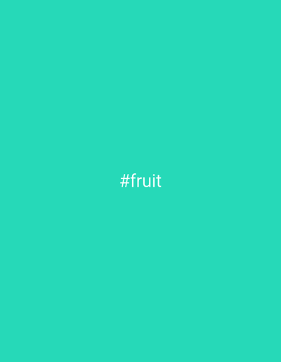 A solid, bright aquamarine background features the white text "#fruit" centered horizontally and vertically in the image. There is no indication of the location being Markovskii, Russia.