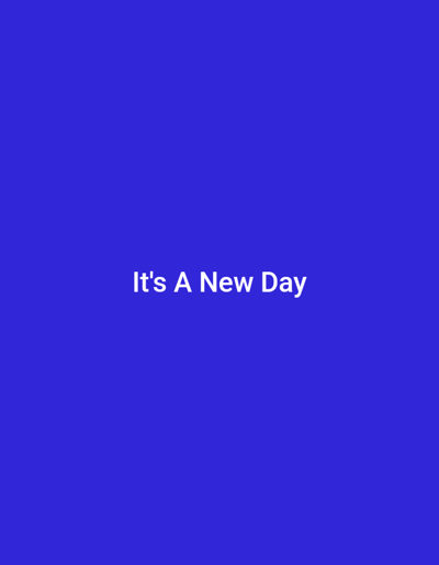 The image depicts a solid blue background with the text "It's A New Day" in white font centered on the screen. The coordinates provided correspond to a location in Lucknow, India, but this image does not contain any information about the city or location. There are no people, objects, or actions depicted in the image.