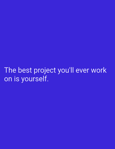 A motivational quote is displayed in white text against a solid royal blue background. The text reads: "The best project you'll ever work on is yourself." There are no people, objects, or environmental details present in the image. The image has no discernible connection to Bishkek City, Kyrgyzstan.