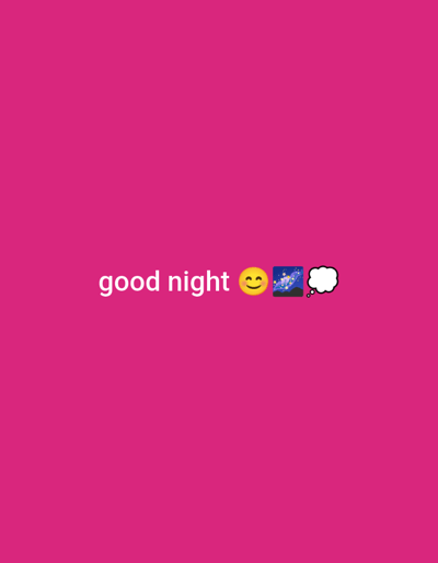 The image is a digital graphic with a plain, vibrant pink background. In the lower-middle section of the image, white text reads "good night". To the right of the text, there are three emojis. The first emoji is a smiling face with closed eyes, conveying happiness or contentment. The second emoji depicts a night sky with stars and a crescent moon, suggesting the time of day or a dreamlike quality. The third emoji is a thought bubble, commonly used to represent thinking or a wish. The overall presentation is simple and conveys a bedtime message, likely intended for social media or a personal greeting. There are no people, specific objects, or scene details beyond the text and emojis. The setting is abstract due to the plain background. The emotions conveyed are positive and serene. The time of day implied is night.