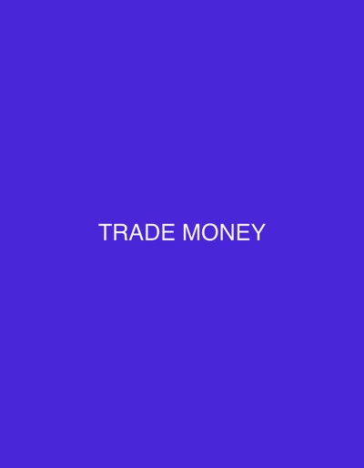 The image is a solid color background of purple with white text in the center. The text reads "TRADE MONEY". There is no indication of a specific location in Naberezhnye Chelny, Russia, nor are there any people, subjects, objects, or actions depicted.