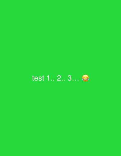 A lime green background features the text "test 1.. 2.. 3...." in white. Following the ellipsis, a laughing emoji with tears of joy is displayed. The text and emoji are centered horizontally and vertically within the image.