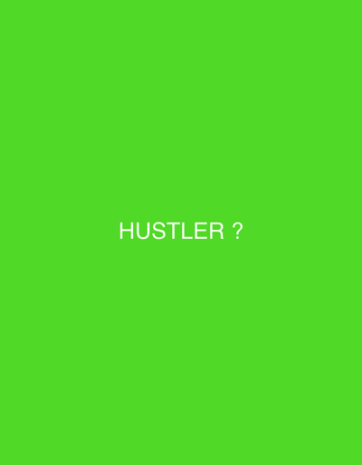 The image contains text on a green background. The text reads "HUSTLER ?". There is no information about the city of Veliki Preslav, Bulgaria in this image.
