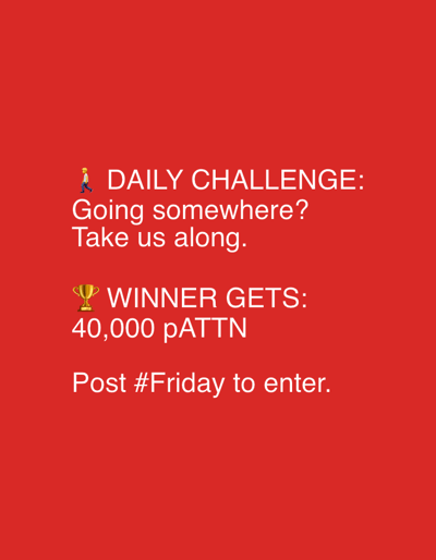 The image is a red background with white text and emojis. The text reads: "DAILY CHALLENGE: Going somewhere? Take us along." Below that, it says "WINNER GETS: 40,000 pATTN" with a trophy emoji. At the bottom, it says "Post #Friday to enter." There is a small emoji of a person walking next to the "DAILY CHALLENGE" text. The image does not contain any elements that suggest a location in Męcina, Poland.