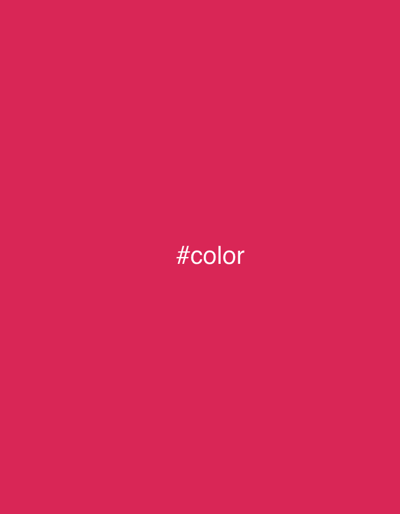 A solid, medium-deep pink background with the white text "#color" centered horizontally and vertically.