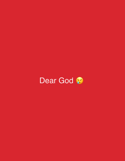 The image is a plain red background with white text that reads "Dear God" followed by a sad emoji. There are no people, objects, actions, interactions, or environmental details to describe. Therefore, it is not possible to provide information about the location in the city of Wumat, Nigeria.