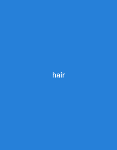 This media file is a plain blue background with the word "hair" written in white text in the center. There are no discernible subjects, activities, or notable details related to time of day, weather, location, or emotions. The scene is minimalistic and focuses solely on the text. The word "hair" is the only visible text.