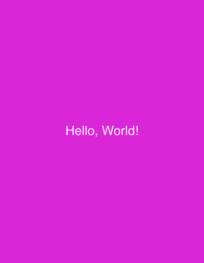 The image features a solid magenta background with the text "Hello, World!" centered horizontally and vertically in white. The font is simple and clear, making the text easily readable against the contrasting background. The overall composition is minimalist, drawing attention to the greeting displayed prominently in the center.
