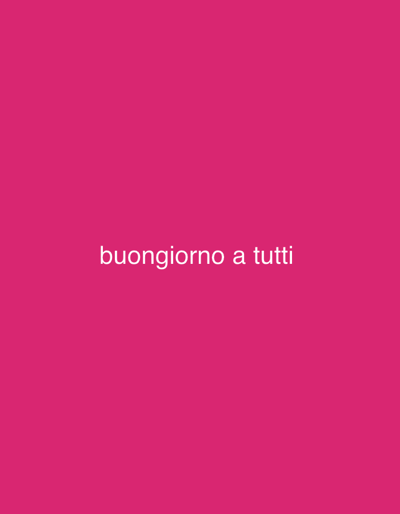 A pink background with the white text "buongiorno a tutti" centered in the image.