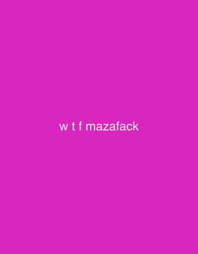 The image is a simple, plain pink background with white text that reads "w t f mazafack" in the center. There are no discernable features related to the city of Dub, Montenegro.