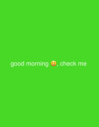 The image is a screenshot of a green screen with the text "good morning 😉, check me" overlaid in white at the bottom center. There is no indication or visual information present in the image that relates to the city of Tula, Russia, or any specific location. The scene is entirely digital.