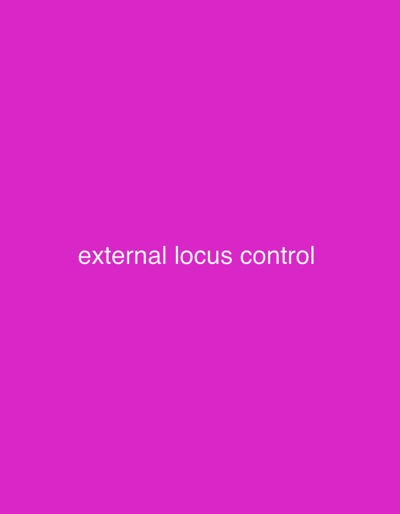 The image is a plain magenta background with the text "external locus control" in white, centered horizontally and vertically. There is no discernible location in Rayfield, Nigeria. The scene depicts only text on a solid color background.