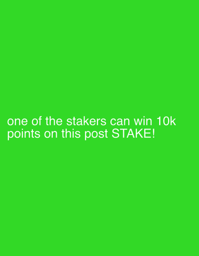 The image is a solid green background with white text. The text reads "one of the stakers can win 10k points on this post STAKE!". There is no indication of a city or location within the image.