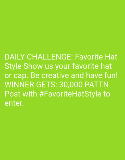 The image shows a light green background with white text. The text promotes a daily challenge focusing on favorite hat styles. Participants are encouraged to show their favorite hat or cap, be creative, and have fun. The winner receives 30,000 PATTN. To enter, participants must post with the hashtag #FavoriteHatStyle. The image does not provide any information about the city of Bukit Ketok, Indonesia.