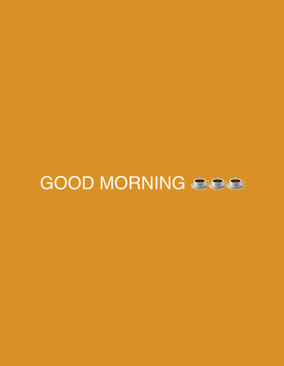 The scene, a digital graphic within the city of Senden, Germany, consists of a solid orange background. White capital letters, forming the text 'GOOD MORNING,' are centrally placed in the lower-middle portion of the frame. To the right of this text, three identical digital icons of steaming coffee cups, each on a white saucer, are arranged in a horizontal row. No people, discernible physical objects beyond the depicted icons, or specific environmental features identifying a real-world location within Senden or elsewhere are present. The composition is entirely abstract, portraying no actions or interactions.