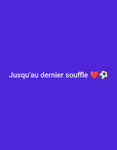 The image contains text that reads "Jusqu'au dernier souffle" followed by a heart emoji and a soccer ball emoji. The background is a solid, dark purple color. There is no discernible location in the city of Safi, Morocco, or any other environmental context present in the image. The image is a static graphic with text and emojis.