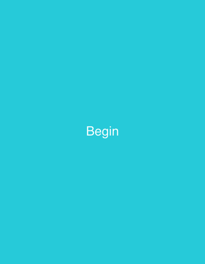 The image is a solid, bright teal background with the word "Begin" centered horizontally and vertically in white text. There are no people, objects, actions, or interactions depicted. The image does not provide any information about its location in the city of Турынскі сельскі Савет, Belarus.