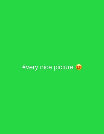 A bright green background displays the text "#very nice picture" in white, with a heart-eyes emoji to the right of "picture." The image appears to be a screenshot or a digital graphic. There is no information or visual content within the image that can be used to determine its location in Peyia, Cyprus.