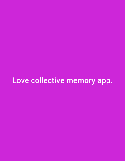 The image is a solid magenta background with the white text "Love collective memory app." centered horizontally and vertically. There is no indication of Vnukovo, Russia, nor are there any people, objects, actions, or interactions depicted.