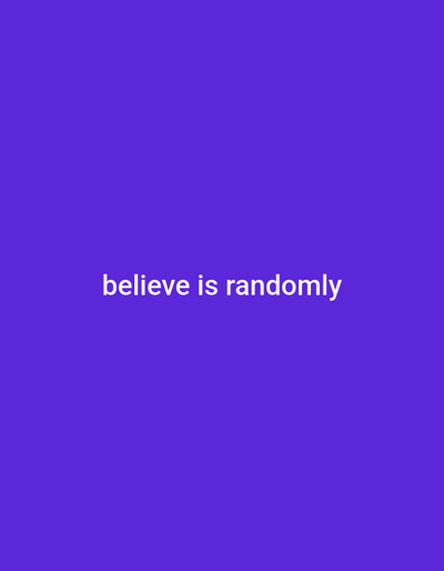 The image is a solid purple background with the text "believe is randomly" written in white in the center of the image. The coordinates provided are for the city of Purwakarta, Indonesia. However, there is no connection between the image and the provided location. There are no people, subjects, objects, actions, interactions, or environment depicted.