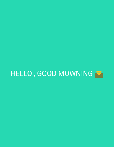 The image is a digital graphic with a solid teal background. White text centered horizontally reads "HELLO, GOOD MOWNING". To the right of the text, there is a small, stylized icon of an envelope with a rising sun peeking over the top, suggesting a morning greeting. The image does not contain any specific details that would allow for its location to be identified in South Tangerang, Indonesia.
