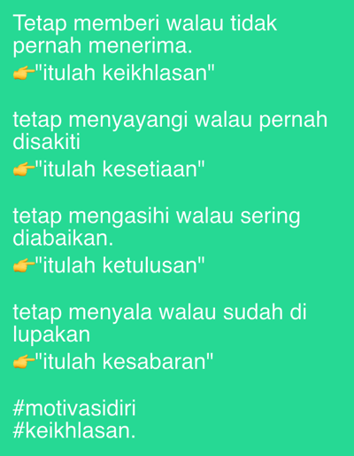 The image displays a teal-colored background with white Indonesian text, likely a quote or motivational message. The text is presented in several lines, with some lines preceded by a pointing finger emoji. The bottom of the image contains two hashtags. There are no visible elements of the city of Keudebayu, Indonesia, in this image.