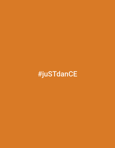 The image is a solid orange background with white text centered on it. The text reads "#juSTdanCE". There are no people, objects, or a discernible scene or setting. The image does not depict any specific activity or event, nor are there any details about the time of day, weather, or location cues. The only notable detail is the text displayed on the screen.