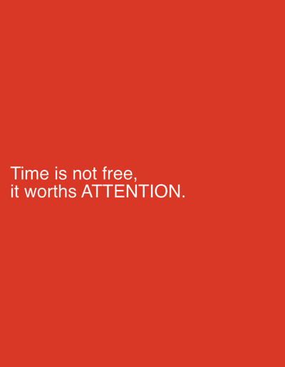The image is a solid red background with the text "Time is not free, it worths ATTENTION." in white. There is no visible information to suggest that it's related to Nguzu Edda, Nigeria.