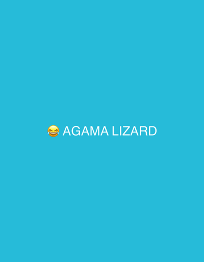 A digital image features a uniform bright blue background. Centered horizontally, white sans-serif text reads "AGAMA LIZARD," preceded by a standard laughing emoji (😂). No other subjects, individuals, or physical objects are present. The scene is described as being in Kato Agios Markos, Greece, although no visual elements of this location are depicted within the image itself.