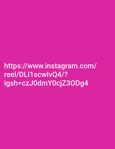 The image displays a pink background with white text. The text appears to be an Instagram reel URL: "https://www.instagram.com/reel/DLI1scwlvQ4/?igsh=czJ0dmY0cjZ3ODg4." The URL suggests a link to a video or short-form content on Instagram.